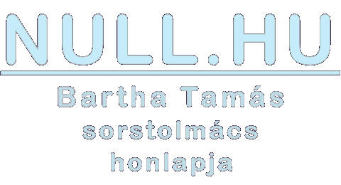 NULL.HU - Bartha Tamás sorstolmács honlapja